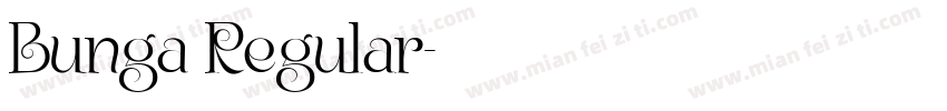 Bunga Regular字体转换